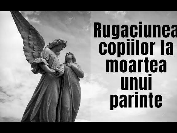 Rugăciunea copiilor la moartea unui părinte: Ghid spiritual pentru alinare și speranță - Familie