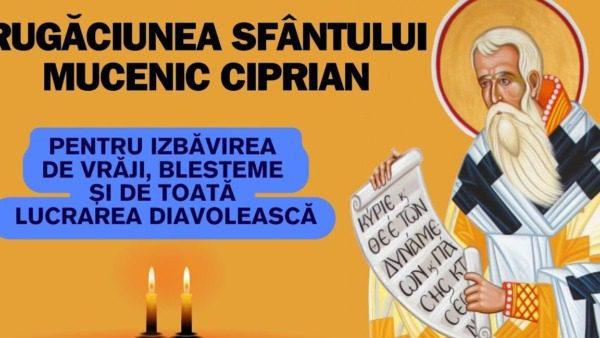 Rugăciunea de Deochi a Sfântului Ciprian: Protecție și Îndrumare Spirituală - Alți Sfinți