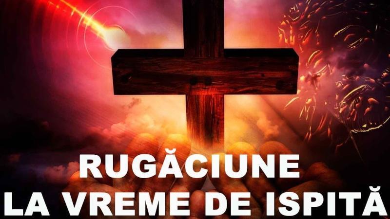Rugăciune la vreme de ispită: Îndrumări și reflecții spirituale - Rugăciuni Puternice