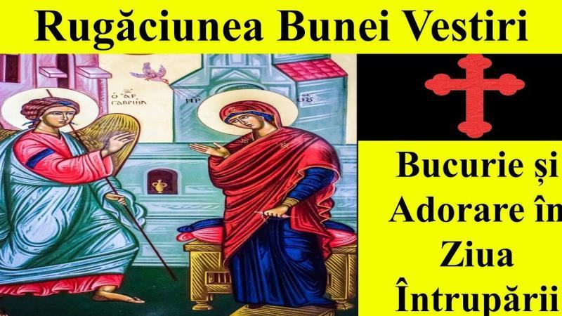 Rugăciunea Bunei Vestiri: Îndrumări și Semnificații Ortodoxe - Rugăciuni către Maica Domnului