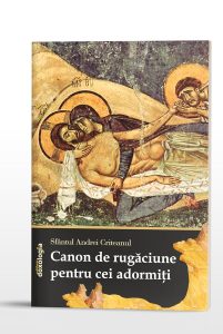 Canon de rugăciune pentru cei adormiți - Rugați-vă pentru sufletele celor plecați - Rugăciuni pentru cei adormiti