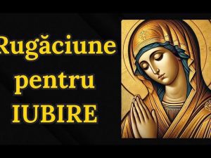 Rugăciune pentru iubitul meu: Puterea credinței în dragoste - Rugăciuni pentru iubire
