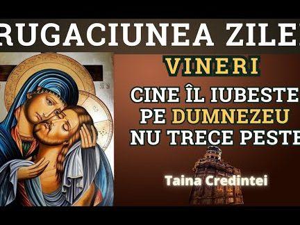 Rugăciunea Zilei de Vineri: Întărirea Credinței și Reflectarea Spirituală - Rugăciuni înainte de Împărtășanie și Spovedanie