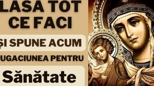 Rugăciune către Maica Domnului pentru sănătate: Îndrumări spirituale și inspirație - Sănătate și Vindecare