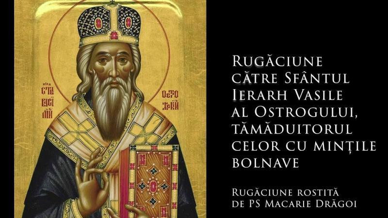 Rugăciune către Sfântul Vasile al Osto­rogului pentru ajutor și îndrumare - Alți Sfinți