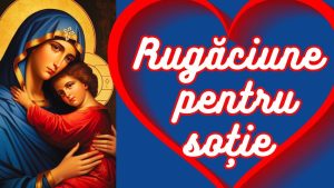 Rugăciune pentru soție: Întărirea legăturii și binecuvântarea căsniciei - Familie